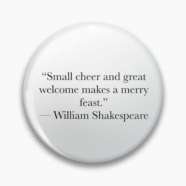 Item preview, Small Cheer and Great Welcome – Shakespeare Hospitality Quote Design designed and sold by The Prose Atelier.