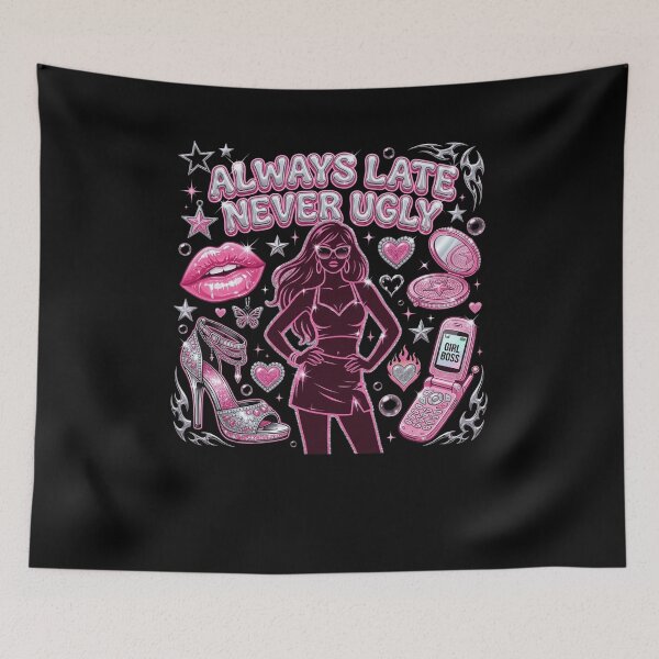 Item preview, Always Late Never Ugly Y2K Aesthetic Diva designed and sold by snowry.