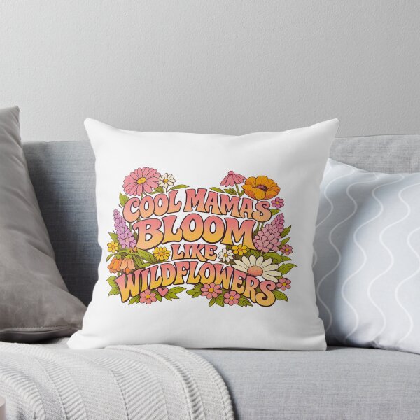 Item preview, Cool Mamas Bloom Like Wildflowers designed and sold by LuveraxArt.