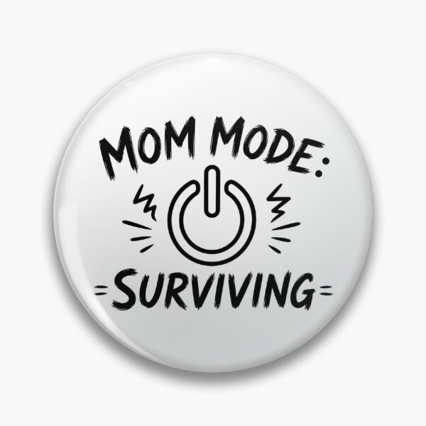 Item preview, Mom Mode: Surviving – Funny Mom Life Shirt designed and sold by MixArtStudio77.