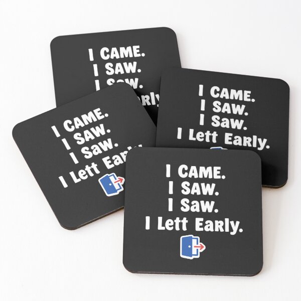 Item preview, I Came I Saw I Left Early Funny Introvert Design designed and sold by artlife4.