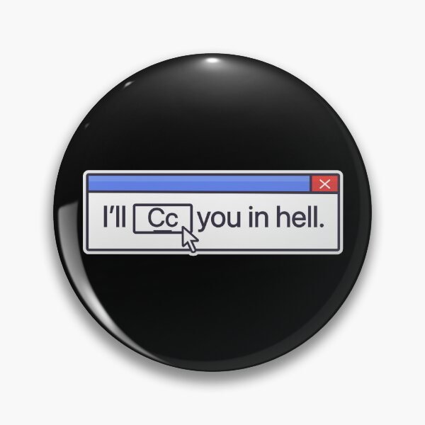Item preview, I'LL CC YOU IN HELL designed and sold by oddwonders.