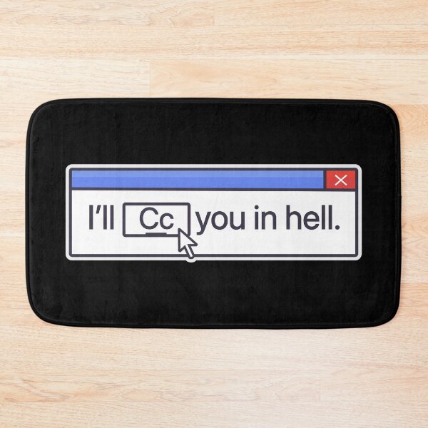 Item preview, I'LL CC YOU IN HELL designed and sold by oddwonders.