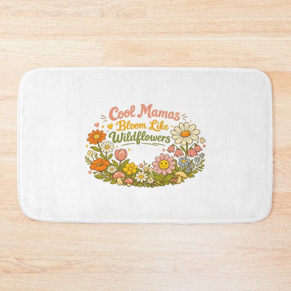 Item preview, Cool Mamas Bloom Like Wildflowers designed and sold by LuveraxArt.