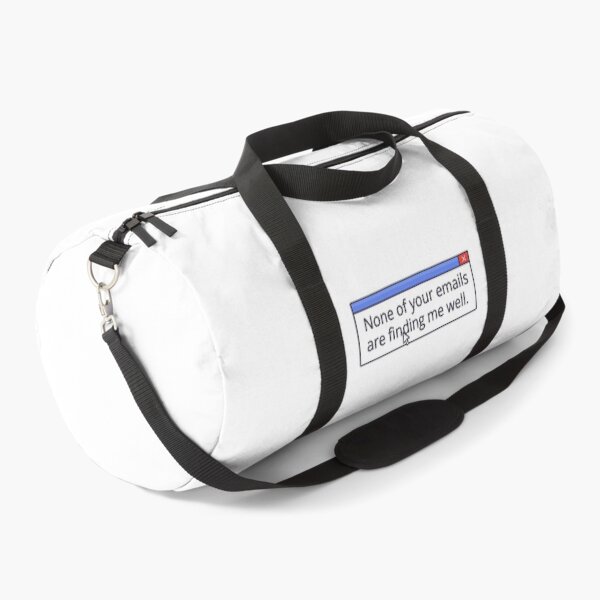 Item preview, NONE OF YOUR EMAILS ARE FINDING ME WELL designed and sold by oddwonders.