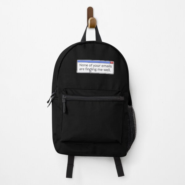 Item preview, NONE OF YOUR EMAILS ARE FINDING ME WELL designed and sold by oddwonders.