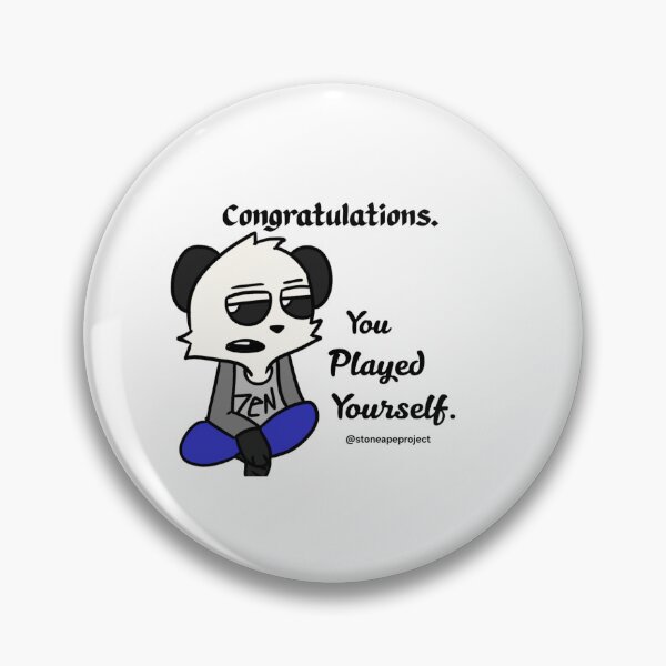 Item preview, Played yourself  designed and sold by stoneapeproject.