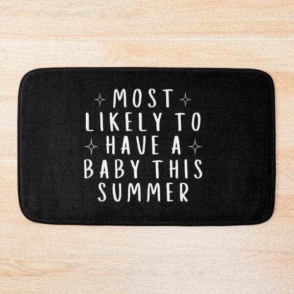 Item preview, Most Likely to Have A Baby This Summer Funny Matching Group designed and sold by faridman.
