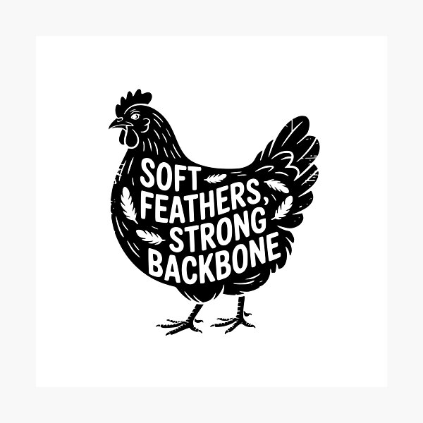 Item preview, Soft Feathers Strong Backbone designed and sold by theartfulaspie.