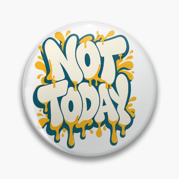 Item preview, Not Today Melting Typography Funny Introvert Graphic Tee designed and sold by etuvibes.
