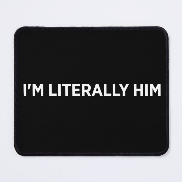 Item preview, I'm Literally Him Ryan Gosling designed and sold by hesjustken.
