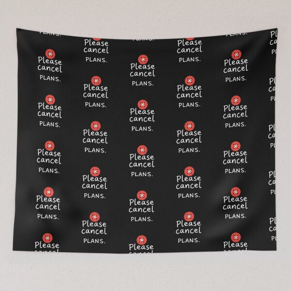 Item preview, Please Cancel Plans Funny Introvert Quote Art designed and sold by artlife4.