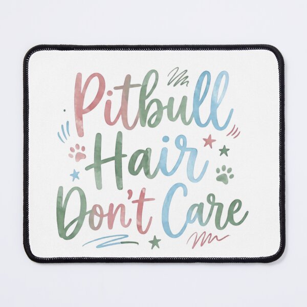 Item preview, Pastel Script Watercolor Pitbull Hair Don't Care designed and sold by My Pitbull Place.