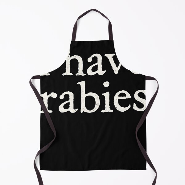 Item preview, Bold Typography I Have Rabies Statement designed and sold by SiarheiYur.