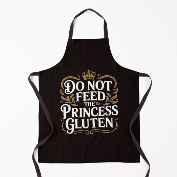 Item preview, Do Not Feed The Princess Gluten – Cute Gluten Free Design for Celiac Disease designed and sold by Redgiant87x.