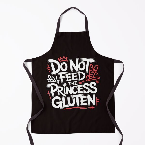 Item preview, Do Not Feed The Princess Gluten – Gluten Free Celiac Disease Awareness designed and sold by Redgiant87x.
