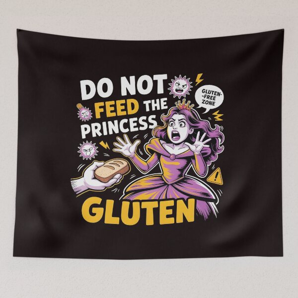 Item preview, Do Not Feed The Princess Gluten – Gluten Free Humor for Gluten Intolerance Awareness designed and sold by Redgiant87x.