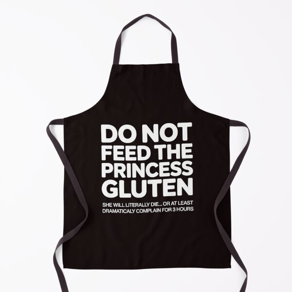 Item preview, Do Not Feed The Princess Gluten Apparel – Gluten Free Celiac Disease Awareness designed and sold by Redgiant87x.