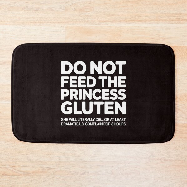 Item preview, Do Not Feed The Princess Gluten Apparel – Gluten Free Celiac Disease Awareness designed and sold by Redgiant87x.