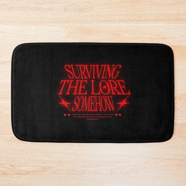 Item preview, Surviving the Lore Somehow designed and sold by Ranasko.