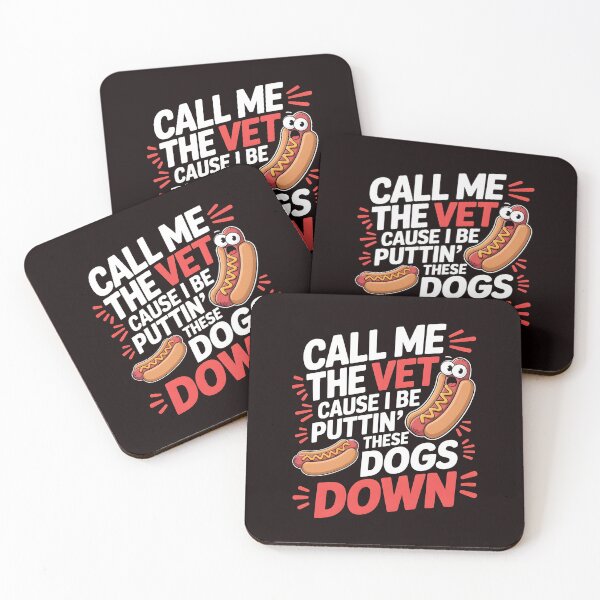Item preview, Call Me The Vet Cause I Be Puttin These Dogs Down – Funny Food Meme Glizzy Meme Sausage Joke designed and sold by Redgiant87x.