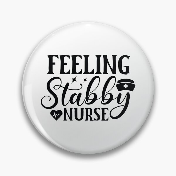 Item preview, Feeling Stabby - Funny Phlebotomy Medical Nursing Life Gift designed and sold by FuzionRaptor.