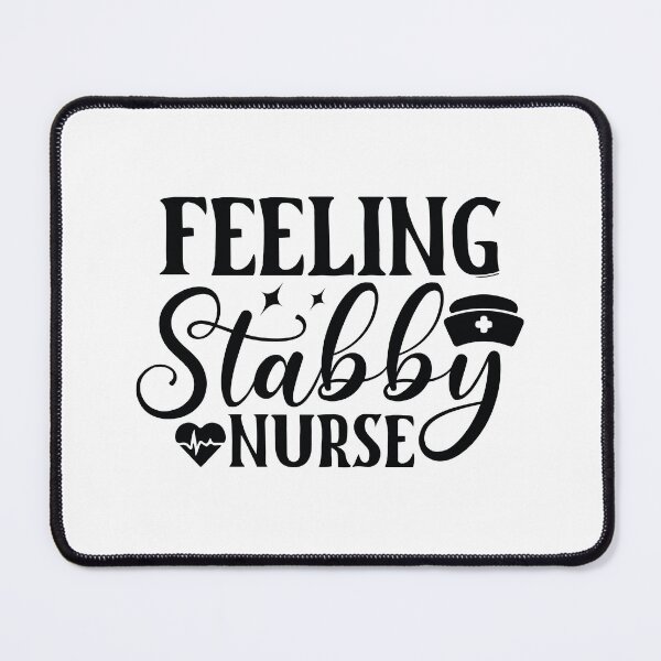 Item preview, Feeling Stabby - Funny Phlebotomy Medical Nursing Life Gift designed and sold by FuzionRaptor.