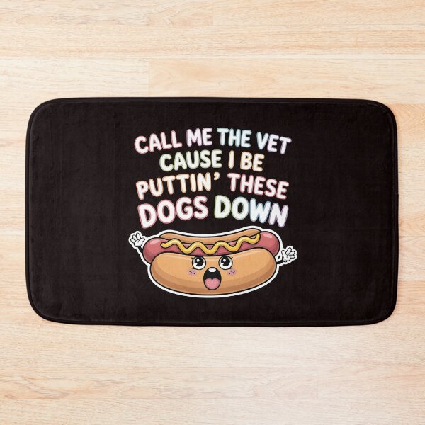 Item preview, Call Me The Vet Cause I Be Puttin These Dogs Down Apparel – Glizzy Meme Food Meme Sausage Joke designed and sold by Redgiant87x.