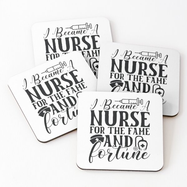 Item preview, Nurse Fame and Fortune - Funny Sarcastic Medical Nursing Life Gift designed and sold by FuzionRaptor.