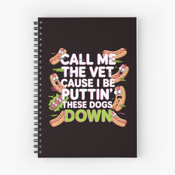 Item preview, Call Me The Vet Cause I Be Puttin These Dogs Down – Food Pun Glizzy Meme Funny Meme designed and sold by Redgiant87x.