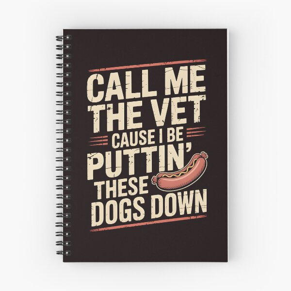 Item preview, Call Me The Vet Cause I Be Puttin These Dogs Down – Viral Glizzy Meme Sausage Joke Food Pun designed and sold by Redgiant87x.