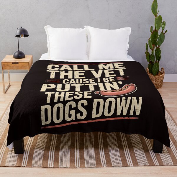 Item preview, Call Me The Vet Cause I Be Puttin These Dogs Down – Viral Glizzy Meme Sausage Joke Food Pun designed and sold by Redgiant87x.