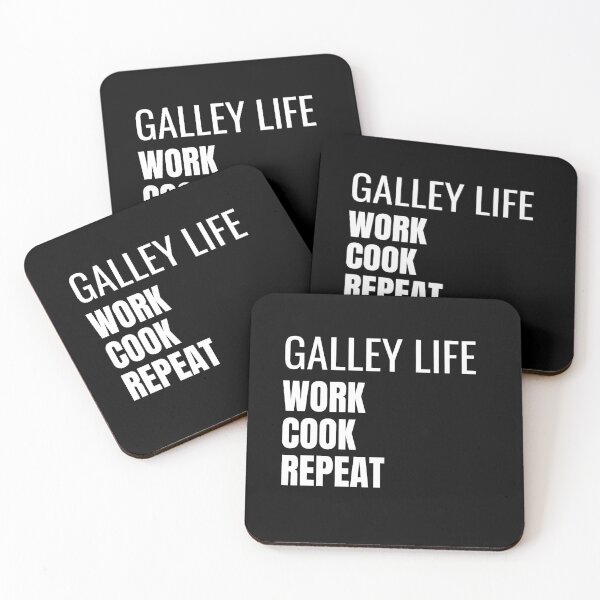Item preview, Galley Life Work Cook Repeat (White) designed and sold by ShipCrewNation.