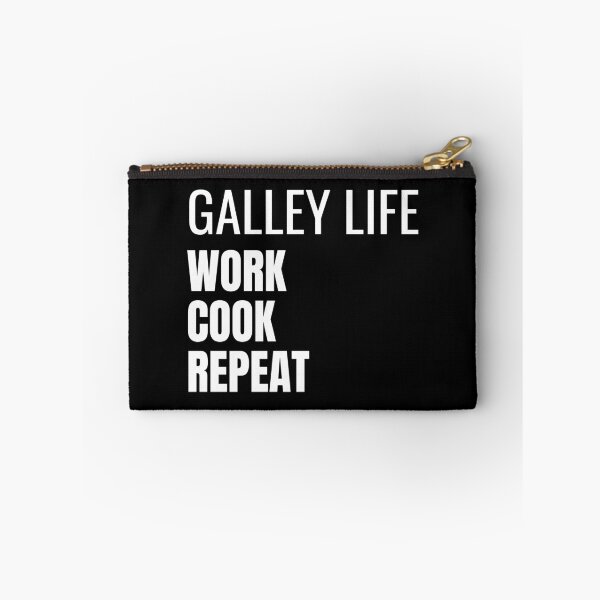Item preview, Galley Life Work Cook Repeat (White) designed and sold by ShipCrewNation.