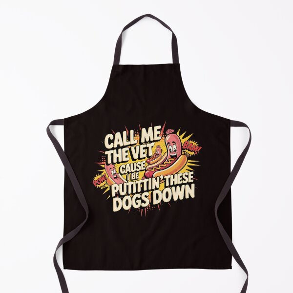 Item preview, Call Me The Vet Cause I Be Puttin These Dogs Down Outfit – Funny Food Meme Glizzy Meme Design designed and sold by Redgiant87x.