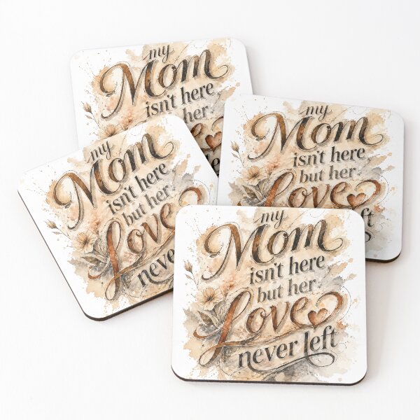 Item preview, My Mom Isn’t Here But Her Love Never Left – Hand Lettering Floral Watercolor Quote designed and sold by Artistikastore.