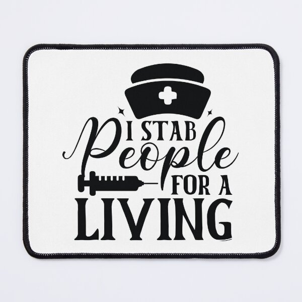 Item preview, I Stab People For A Living - Funny Phlebotomy Nursing Life Gift designed and sold by FuzionRaptor.