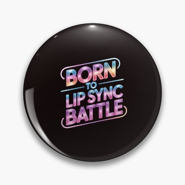 Item preview, Born to Lip Sync Battle – Lip Sync Champion Lip Sync Contest Music Lover designed and sold by Redgiant87x.