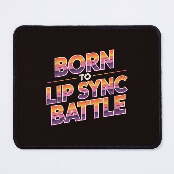 Item preview, Born to Lip Sync Battle – Lip Sync Contest Lip Sync Champion Humor designed and sold by Redgiant87x.