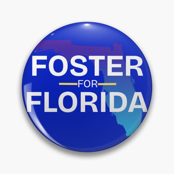 Item preview, Foster For Florida designed and sold by SandhillStudios.