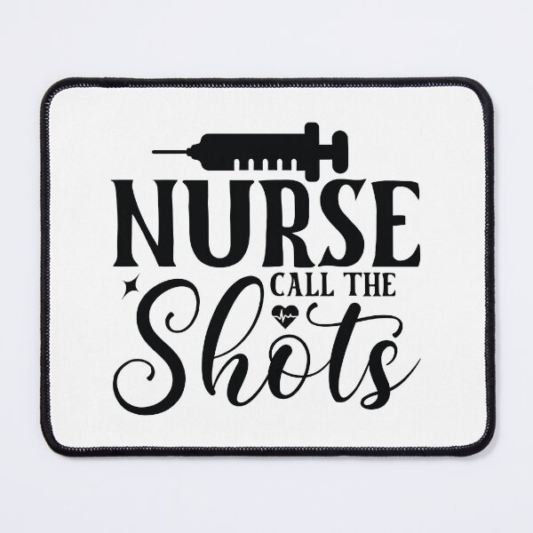 Item preview, Nurse Call The Shots - Funny Medical Boss Nursing Life Spirit Gift designed and sold by FuzionRaptor.