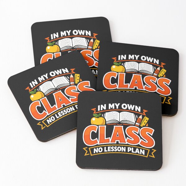 Item preview, In My Own Class No Lesson Plan Funny Teacher Design designed and sold by TeeTimeTreasure.