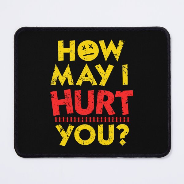 Item preview, How May I Hurt You | Dungeon Crawler Carl designed and sold by TheRift.