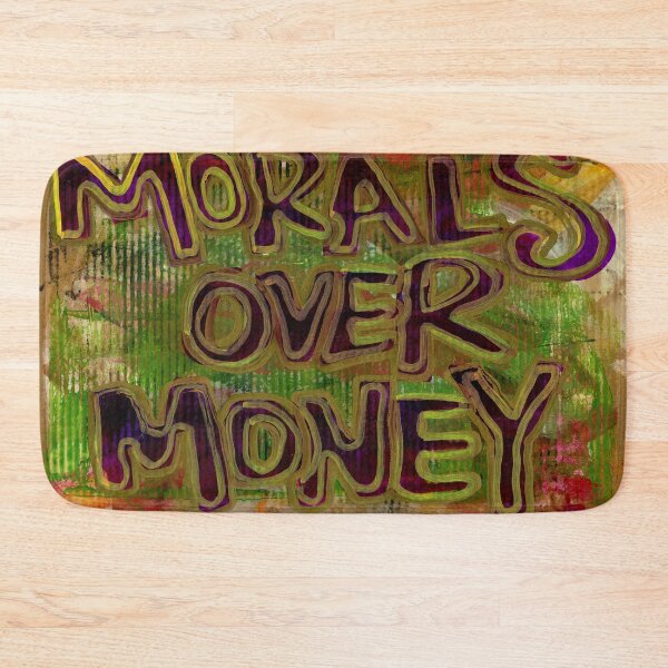 Item preview, Morals Over Money designed and sold by ElvisSantanaArt.