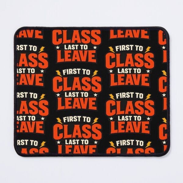 Item preview, First To Class Last To Leave Teacher Design designed and sold by TeeTimeTreasure.