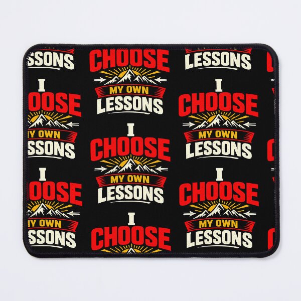 Item preview, I Choose My Own Lessons Teacher Design designed and sold by TeeTimeTreasure.