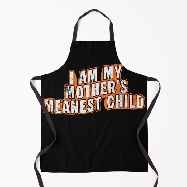 Item preview, I Am My Mothers Meanest Child Retro Distressed Typography designed and sold by axiksa10.