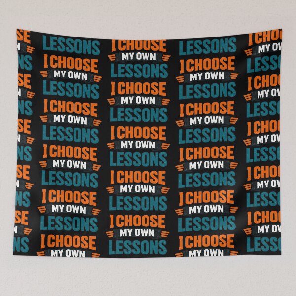 Item preview, I Choose My Own Lessons Teacher Quote Design designed and sold by TeeTimeTreasure.
