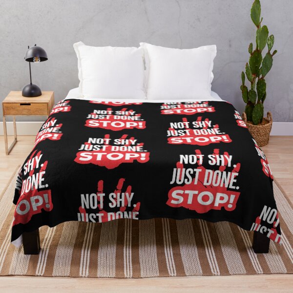 Item preview, Not Shy Just Done Stop Assertive Typography designed and sold by artlife4.