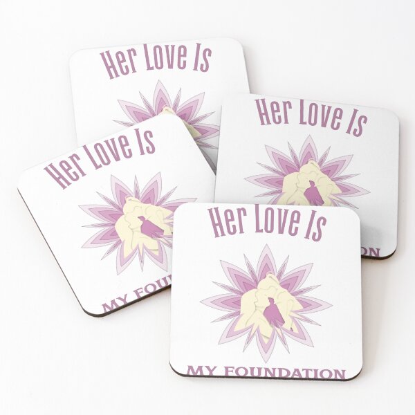 Item preview, Her love is my foundation designed and sold by BimJoe.